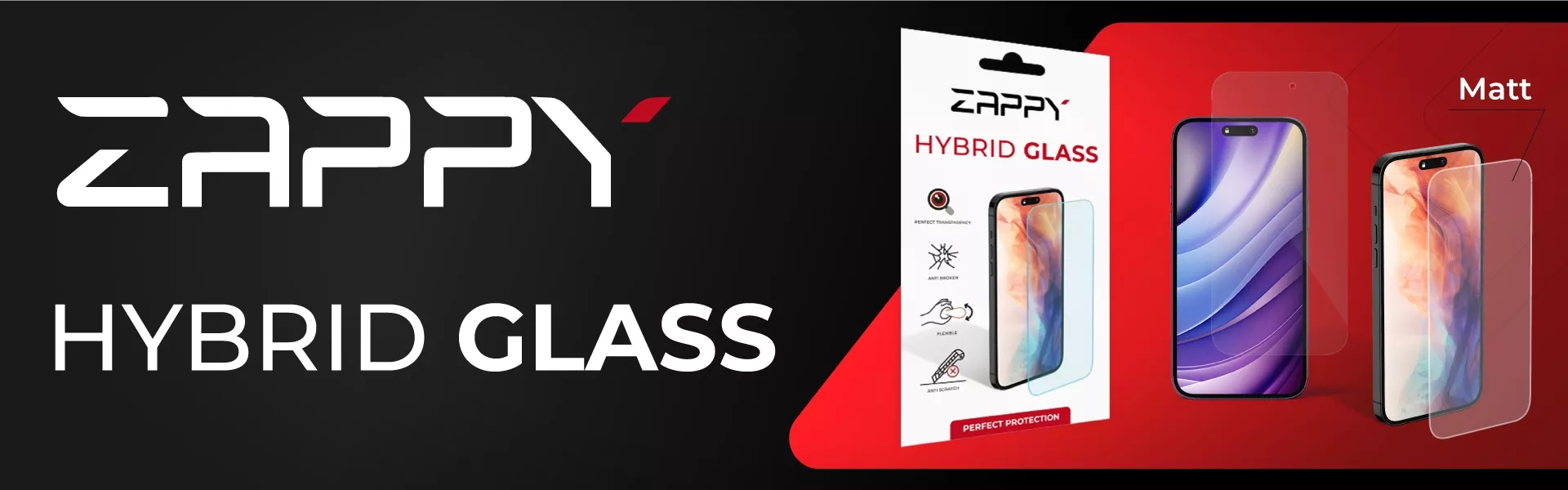 Zappy hybrid glass